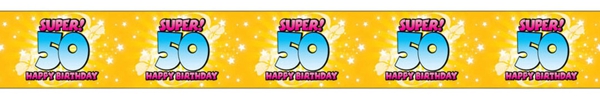 Absperrband-Super-50-Happy-Birthday-50-Geburtstag-Party-Fest-Feier