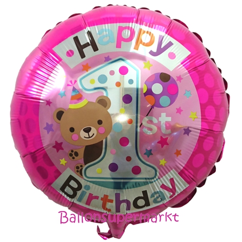Folienballon-Happy-1st-Birthday-rund-Pink-Teddy-Luftballon-zum-1.-Geburtstag-Maedchen
