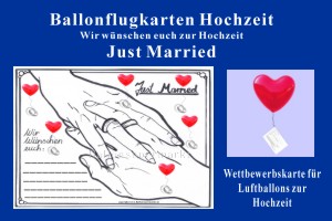 Luftballons mit Ballonflugkarten zur Hochzeit steigen lassen, Ballonflug-Karte Hochzeit, Just Married