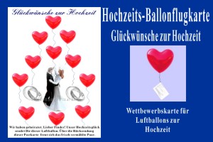 Luftballons mit Ballonflugkarten zur Hochzeit steigen lassen, Hochzeits-Ballonflugkarte, Glueckwuensche zur Hochzeit