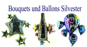 Silvester Bouquets und Ballons Silvester Bouquets und Ballons