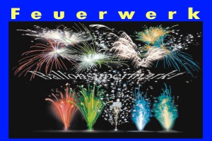 Großes Feuerwerk zu Hochzeit, Silvester, Party und Events - Großes Feuerwerk zu Hochzeit, Silvester, Party und Events