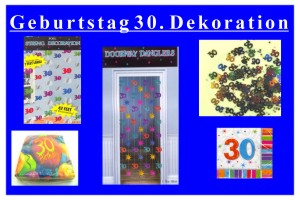 Geburtstag 30. Dekoration - Geburtstag 30. Dekoration