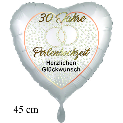 30 Jahre Perlenhochzeit Herzlichen Glückwunsch, Herzballon, 45cm, satin de luxe, weiss