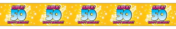 Absperrband-Super-50-Happy-Birthday-50-Geburtstag-Party-Fest-Feier