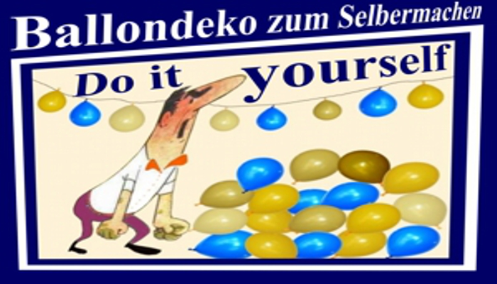 Ballondekoration zum Selbermachen