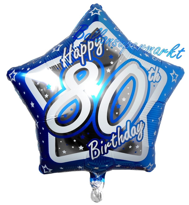 Folienballon-80.-Geburtstag-Blue-Star-Happy-80th-Birthday-Luftballon-Geschenk-Dekoration-Gruss