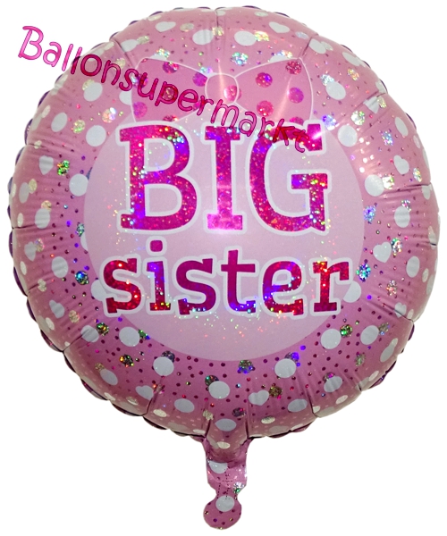 Folienballon-Big-Sister-holografisch-Luftballon-Geschenk-Geschwister-Geburt-Dekoration