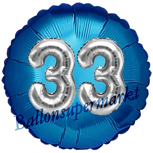 Folienballon-Rund-Jumbo-3D-33.-Geburtstag-Blau-Silber-Zahl-33-Luftballon-Geschenk