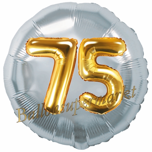 Folienballon-Rund-Jumbo-3D-75.-Geburtstag-Silber-Gold-Zahl-75-Luftballon-Geschenk