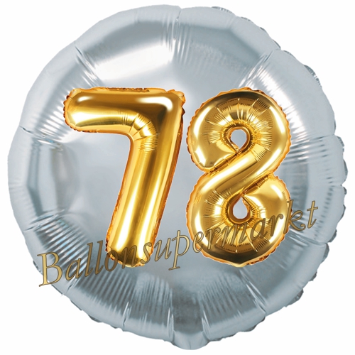 Folienballon-Rund-Jumbo-3D-78.-Geburtstag-Silber-Gold-Zahl-78-Luftballon-Geschenk