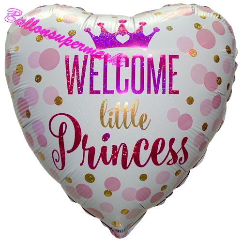 Folienballon-Welcome-Little-Princess-Herz-holografisch-Luftballon-zur-Geburt-Babyparty-Taufe-Maedchen