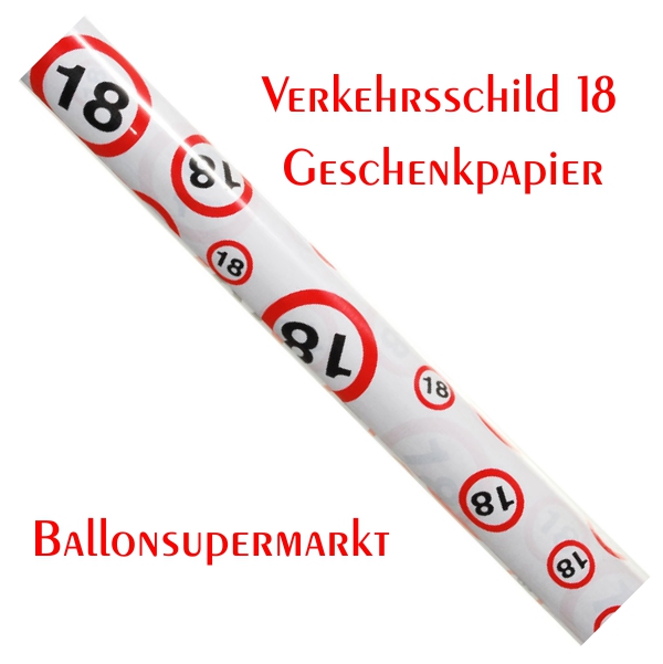 Geschenkpapier-Verkehrsschild-18-zum-18-Geburtstag-Party-Fest-Feier-Jubilaeum-Volljaerigkeit-Geschenkverpackung-2