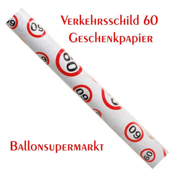 Geschenkpapier-Verkehrsschild-60-zum-60-Geburtstag-Party-Fest-Feier-Jubilaeum-Geschenkverpackung-2