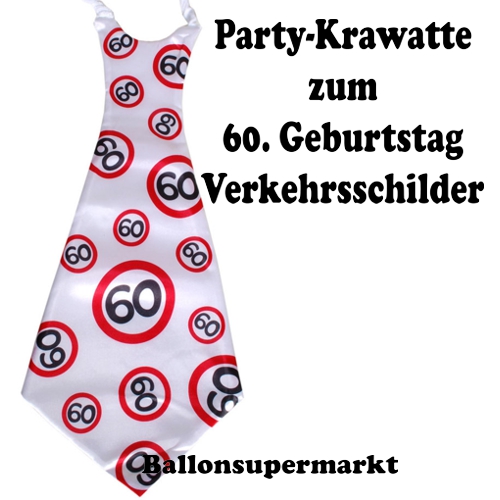 Riesen-Krawatte-Verkehrsschilder-60-Gagartikel-zum-60.-Geburtstag-Party-Fest-Feier