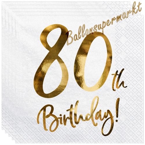 Servietten-80th-Birthday-Gold-Partydekoration-zum-80.-Geburtstag-Tischdekoration
