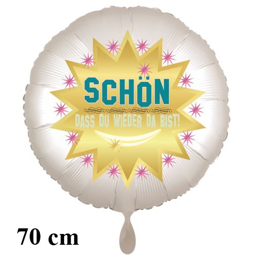 Folienballon-schoen-dass-du-wieder-da-bist-rundluftballon-70cm-satinweiss