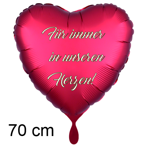 für immer in unseren Herzen! Grosser, roter Herzluftballon 70 cm mit Helium