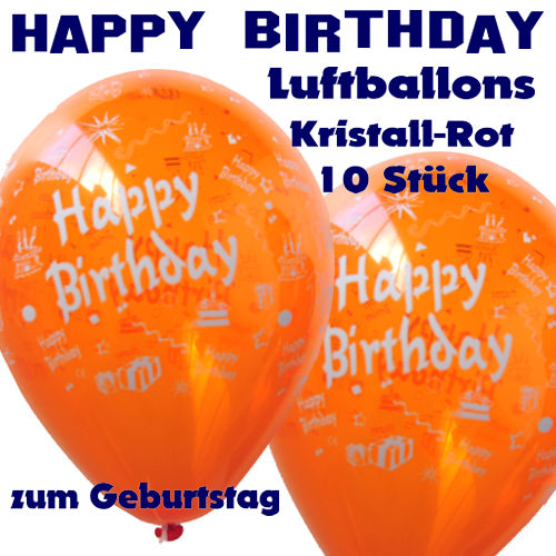 Happy Birthday Motiv-Luftballons, kristallrot, zur Geburtstagsdekoration