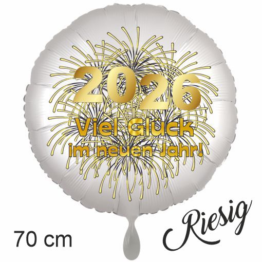 Silvester Luftballon 2026 "Viel Glück im neuen Jahr", Satin de Luxe, weiß, 70 cm