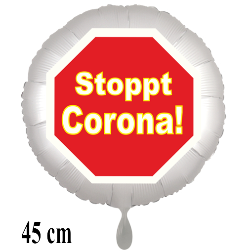 Stoppt Corona! Luftballon, Stoppschild, 45 cm, inklusive Helium