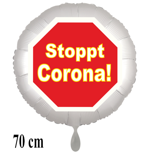 Stoppt Corona! Luftballon, Stoppschild, 70 cm, inklusive Helium