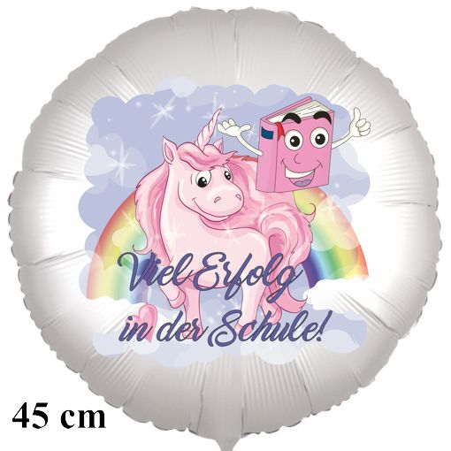 "Viel Erfolg in der Schule!" Einhorn. Satinweißer Rund-Luftballon aus Folie, 45 cm