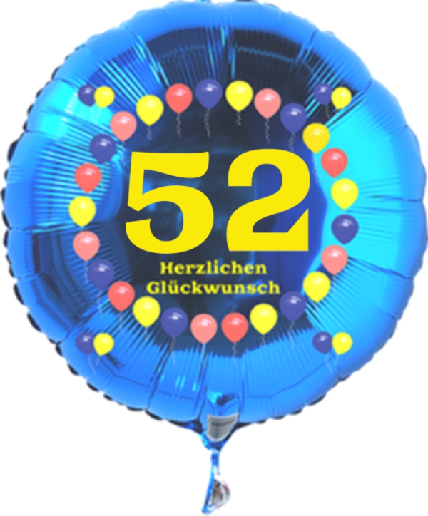 Luftballon zum 52. Geburtstag, Balloons, blauer Rundballon mit Ballongas Helium