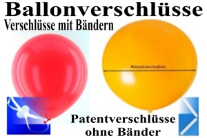 Patentverschlüsse u. Fixverschlüsse für Luftballons, Ballonbänder mit Fixverschlüssen