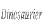 Dinosaurier