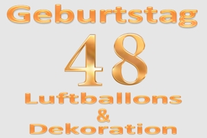 Partydekoration und Luftballons zum 48. Geburtstag