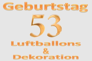 Partydekoration und Luftballons zum 53. Geburtstag