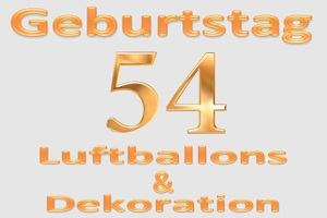 Partydekoration und Luftballons zum 54. Geburtstag