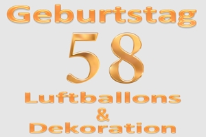 Partydekoration und Luftballons zum 58. Geburtstag