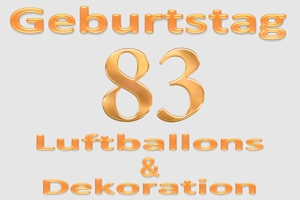 Partydekoration und Luftballons zum 83. Geburtstag