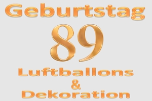 Partydekoration und Luftballons zum 89. Geburtstag