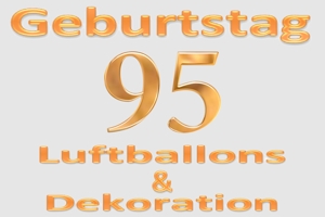 Partydekoration und Luftballons zum 95. Geburtstag