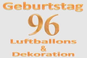 Partydekoration und Luftballons zum 96. Geburtstag