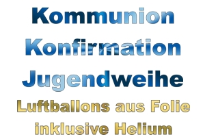 Kommunion, Konfirmation, Jugendweihe Luftballons