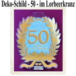 Deko-Schild Zahl 50 im Lorbeerkranz, zur Goldenen Hochzeit, zum 50. Jubiläum, zum 50. Geburtstag