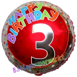 Luftballon aus Folie zum 3. Geburtstag, Happy Birthday Milestone 3, inklusive Ballongas
