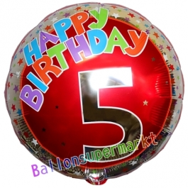 Luftballon aus Folie zum 5. Geburtstag, Happy Birthday Milestone 5, inklusive Ballongas