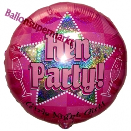 Hen Party, Luftballon aus Folie mit Ballongas Helium zu Hen Night, Hen Party und JGA