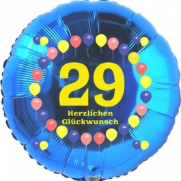 Luftballon aus Folie zum 29. Geburtstag, Herzlichen Glückwunsch Ballons 29, blau, ohne Ballongas