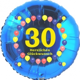 Luftballon aus Folie zum 30. Geburtstag, Herzlichen Glückwunsch Ballons 30, blau, ohne Ballongas