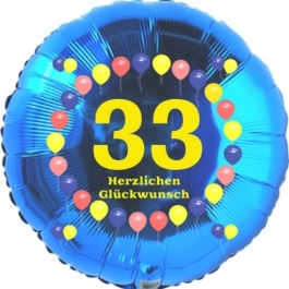 Luftballon aus Folie zum 33. Geburtstag, Herzlichen Glückwunsch Ballons 33, blau, ohne Ballongas