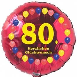 Luftballon aus Folie zum 80. Geburtstag, Herzlichen Glückwunsch Ballons 80, rot, ohne Ballongas
