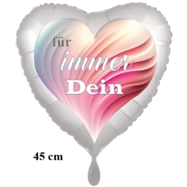 Für immer Dein - Herz. Herzluftballon aus Folie, 45 cm, satinweiss