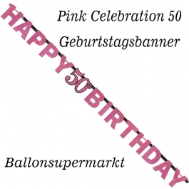 Geburtstagsbanner Pink Celebration 50