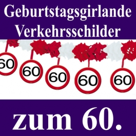 geburtstagsgirlande-verkehrsschilder-zum-60. Geburtstag